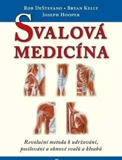 Svalová medicína - Brian Kelly, Joseph Hooper