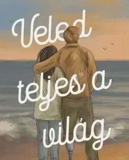 Veled teljes a világ - Hannah Bonam-Young