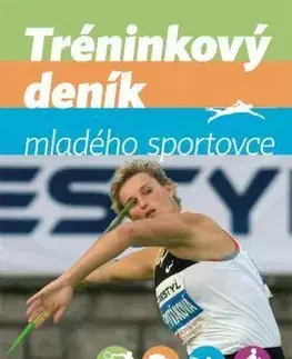 Tréninkový deník mladého sportovce - 2. vydání - Vít Rus, Aleš Tvrzník