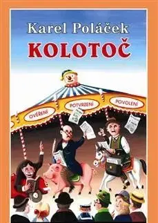 Kolotoč - Karel Poláček