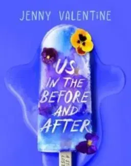 Us in the Before and After - Jenny Valentine