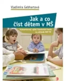 Jak a co číst dětem v MŠ - Vladimíra Gebhartová
