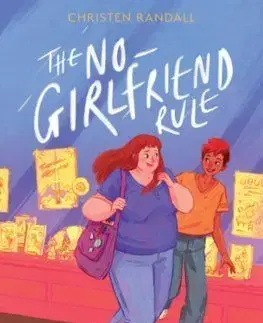The No-Girlfriend Rule - Christen Randall