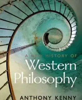 A New History of Western Philosophy - Anthony Kenny