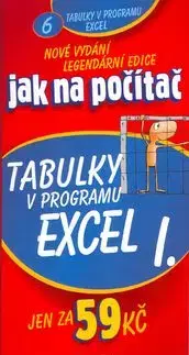 Tabulky v programu Excel I. - Jiří Hlavenka