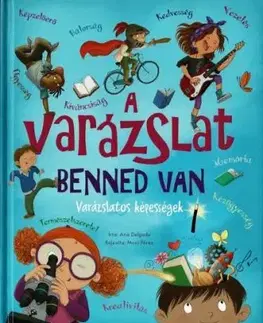 A varázslat benned van - Ana Delgado