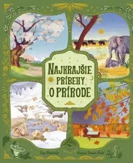 Najkrajšie príbehy o prírode - Lucy Brownridge