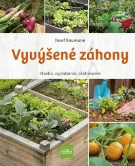 Vyvýšené záhony - Josef Baumann