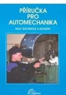 Příručka pro automechanika - Rolf Gscheidle