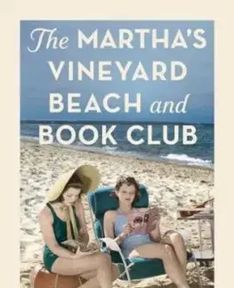 The Martha's Vineyard Beach and Book Club - Martha Hall Kelly