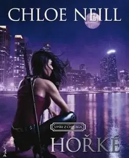Hořké sousto - Chloe Neill