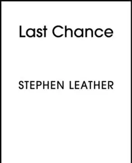 Last Chance - Stephen Leather