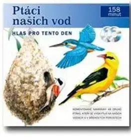 Hlas pro tento den 2CD-Ptáci našich vod