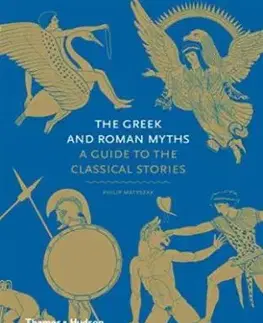 The Greek and Roman Myths - Matyszak Philip