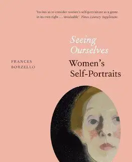 Seeing Ourselves - Frances Borzello
