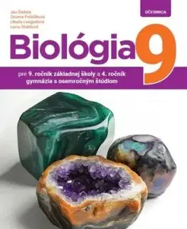 Biológia pre 9. ročník ZŠ a 4. ročník gymnázií s osemročným štúdiom - Učebnica