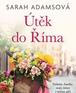 Útěk do Říma - Sarah Adams
