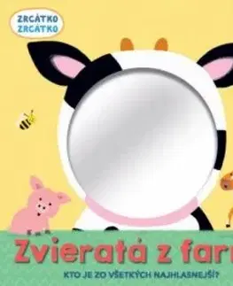 Zvieratá z farmy - Zrkadlo - Clare Baggaley