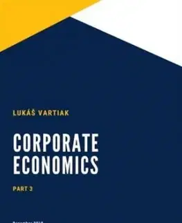 Corporate Economics Part 3 - Lukáš Vartiak