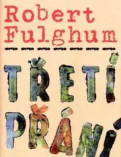 Třetí přání - Robert Fulghum