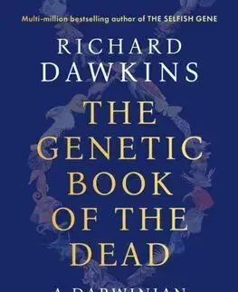The Genetic Book of the Dead - Richard Dawkins