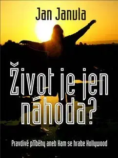 Život je jen náhoda? - Ján Janula