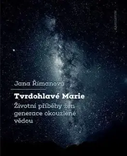 Tvrdohlavé Marie - Jana Římanová