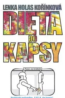 Dieta do kapsy - Lenka Holas Kořínková