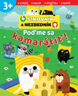 Poďme sa kamarátiť! Šikovník a Nezbedník