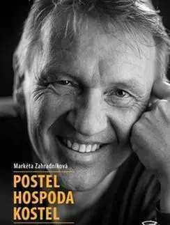Postel, hospoda, kostel - Zbigniew Czendlik, Markéta Zahradníková