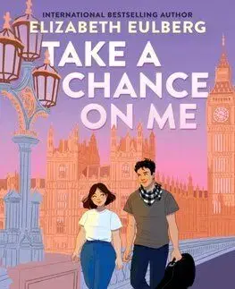 Take a Chance on Me - Elizabeth Eulberg