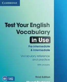 Test Your English Vocabulary in Use Pre-intermediate and Intermediate - Third Edition - Ruth Gairns, Stuart Redman