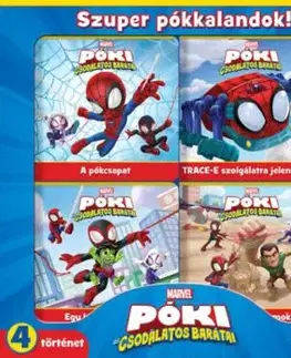 Póki és csodálatos barátai - Szuper pókkalandok!