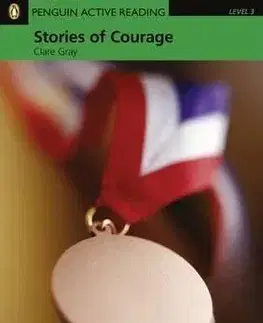 Stories Of Courage Book And CD-Rom Pack (Penguin Active Reading) - Clare Gray