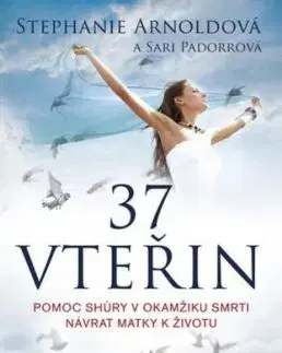 37 vteřin - Stephanie Arnoldová