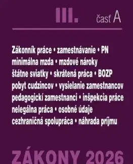 Zákony III./A 2026 - Pracovnoprávne vzťahy a zamestnávanie