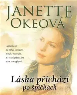 Láska přichází po špičkách - Oke Janette