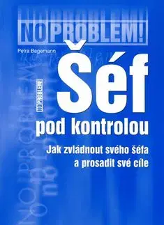 Šéf pod kontrolou - Petra Begemann