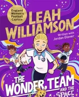 The Wonder Team and the Space Race - Jordan Glover, Leah Williamson