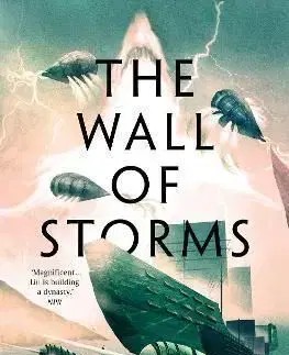 The Wall of Storms - Ken Liu