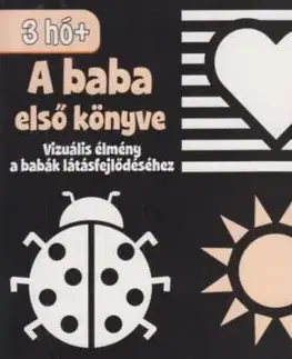 A baba első könyve - Vizuális élmény a babák látásfejlődéséhez