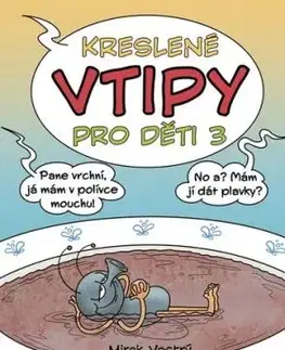 Kreslené vtipy pro děti 3 - Zuzana Neubauerová, Mirek Vostrý