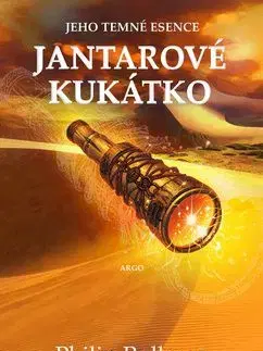 Jantarové kukátko - Philip Pullman