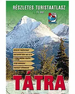 Tatry - turistický atlas 1:25 000 - maď.
