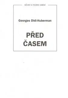 Před časem - Georges Didi-Huberman
