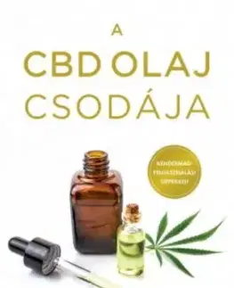 A CBD olaj csodája - Laura Lagano