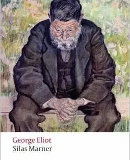 Silas Marner: The Weaver of Raveloe (Oxford World´s Classics) - George Eliot