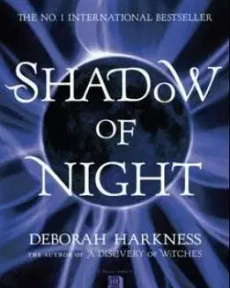 Shadow of Night - Deborah Harkness