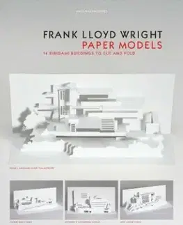 Frank Lloyd Wright Paper Models - Marc Hagan-Guirey