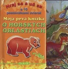 Moja prvá knižka o horských oblastiach